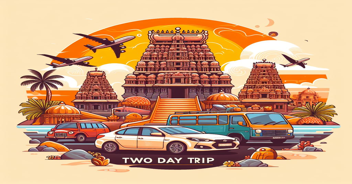 Chennai To Tirupati 2 Day Trip