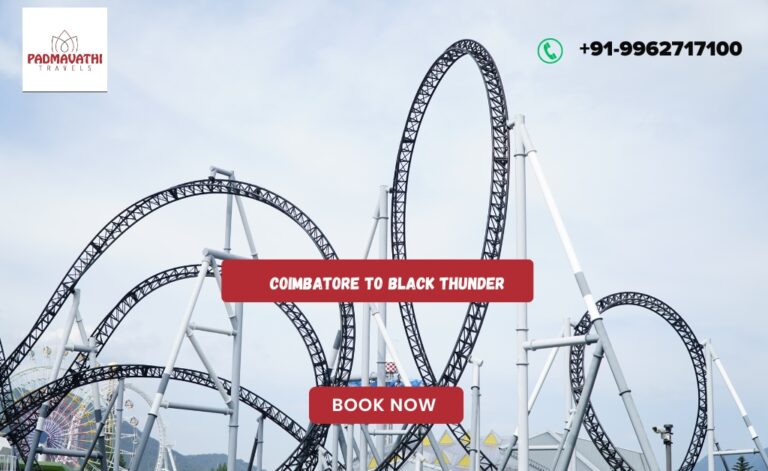 Coimbatore To Black Thunder One Day Car Package With Padmavathi Travels